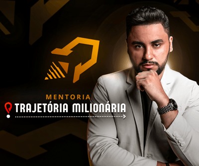 Mentoria Trajetória Milionária